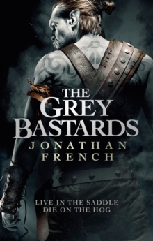 The Grey Bastards