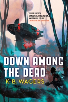 Down Among The Dead : The Farian War, Book 2