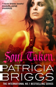 Soul Taken : Mercy Thompson: Book 13