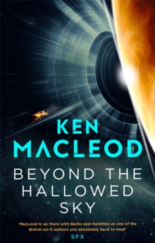 Beyond the Hallowed Sky : Book One of the Lightspeed Trilogy