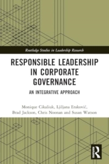 Responsible Leadership in Corporate Governance : An Integrative Approach