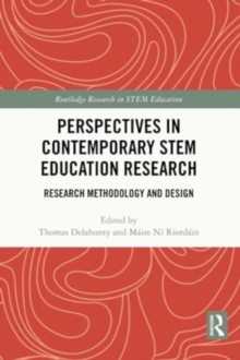 Perspectives in Contemporary STEM Education Research : Research Methodology and Design