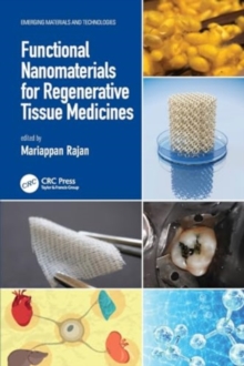Functional Nanomaterials for Regenerative Tissue Medicines