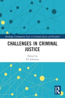 Challenges in Criminal Justice