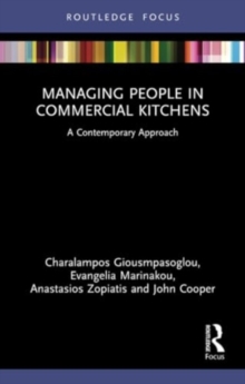 Managing People in Commercial Kitchens : A Contemporary Approach
