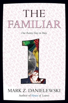 The Familiar, Volume 1 : One Rainy Day in May