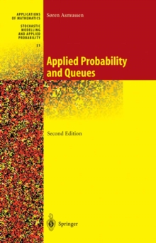 Applied Probability and Queues