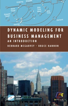 Dynamic Modeling for Business Management : An Introduction