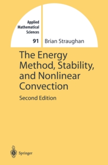 The Energy Method Stability And Nonlinear Convection