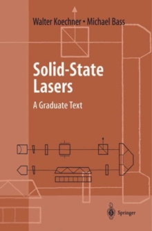 Solid-State Lasers : A Graduate Text