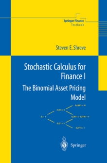 Stochastic Calculus for Finance I : The Binomial Asset Pricing Model