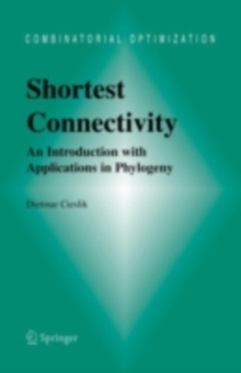 Shortest Connectivity : An Introduction with Applications in Phylogeny