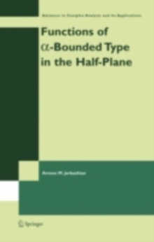 Functions of a-Bounded Type in the Half-Plane