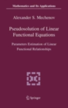 Pseudosolution of Linear Functional Equations : Parameters Estimation of Linear Functional Relationships