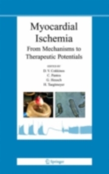 Myocardial Ischemia : From Mechanisms to Therapeutic Potentials