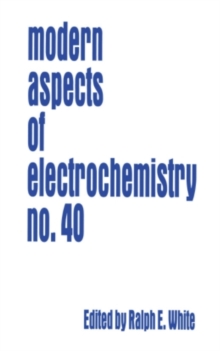 Modern Aspects of Electrochemistry 40