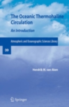 The Oceanic Thermohaline Circulation : An Introduction