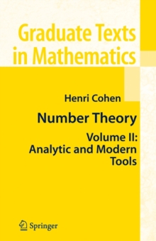 Number Theory : Volume II: Analytic and  Modern Tools