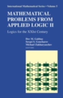 Mathematical Problems from Applied Logic II : Logics for the XXIst Century