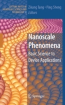 Nanoscale Phenomena : Basic Science to Device Applications