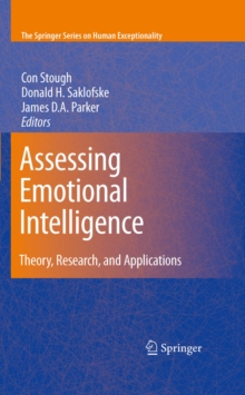 Assessing Emotional Intelligence : Theory, Research, and Applications