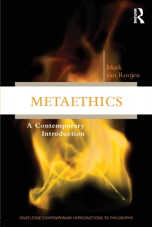 Metaethics : A Contemporary Introduction