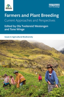 Farmers and Plant Breeding : Current Approaches and Perspectives