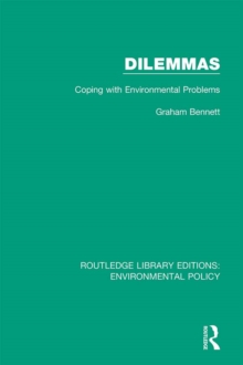 Dilemmas : Coping with Environmental Problems