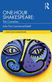 One-Hour Shakespeare : The Comedies