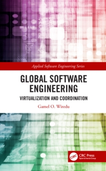 Global Software Engineering : Virtualization and Coordination