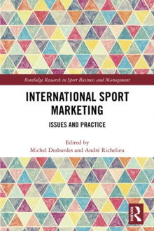 International Sport Marketing : Issues and Practice