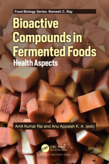 Bioactive Compounds in Fermented Foods : Health Aspects
