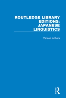 Routledge Library Editions: Japanese Linguistics