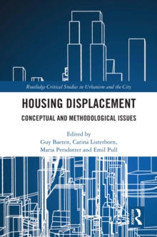 Housing Displacement : Conceptual and Methodological Issues