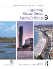 Regulating Coastal Zones : International Perspectives on Land Management Instruments