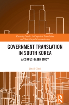 Government Translation in South Korea : A Corpus-based Study