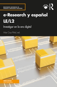 e-Research y espanol LE/L2 : Investigar en la era digital