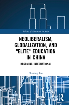 Neoliberalism, Globalization, and 