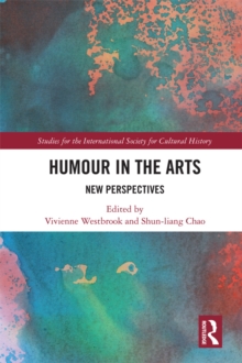 Humour in the Arts : New Perspectives
