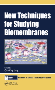 New Techniques for Studying Biomembranes