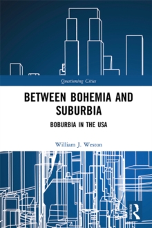 Between Bohemia and Suburbia : Boburbia in the USA