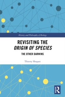 Revisiting the Origin of Species : The Other Darwins