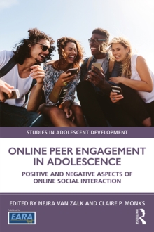 Online Peer Engagement in Adolescence : Positive and Negative Aspects of Online Social Interaction