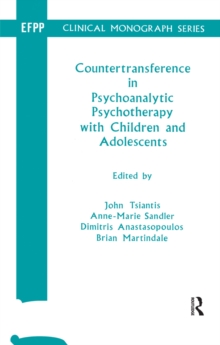 Countertransference in Psychoanalytic Psychotherapy with Children and Adolescents