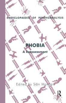 Phobia : A Reassessment