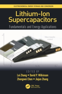 Lithium-Ion Supercapacitors : Fundamentals and Energy Applications