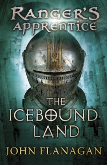 The Icebound Land (Ranger's Apprentice Book 3)