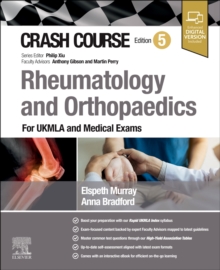 Crash Course Rheumatology and Orthopaedics : For UKMLA and Medical Exams