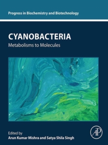 Cyanobacteria : Metabolisms to Molecules