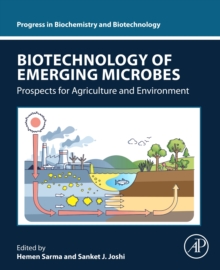 Biotechnology of Emerging Microbes : Prospects for Agriculture and Environment